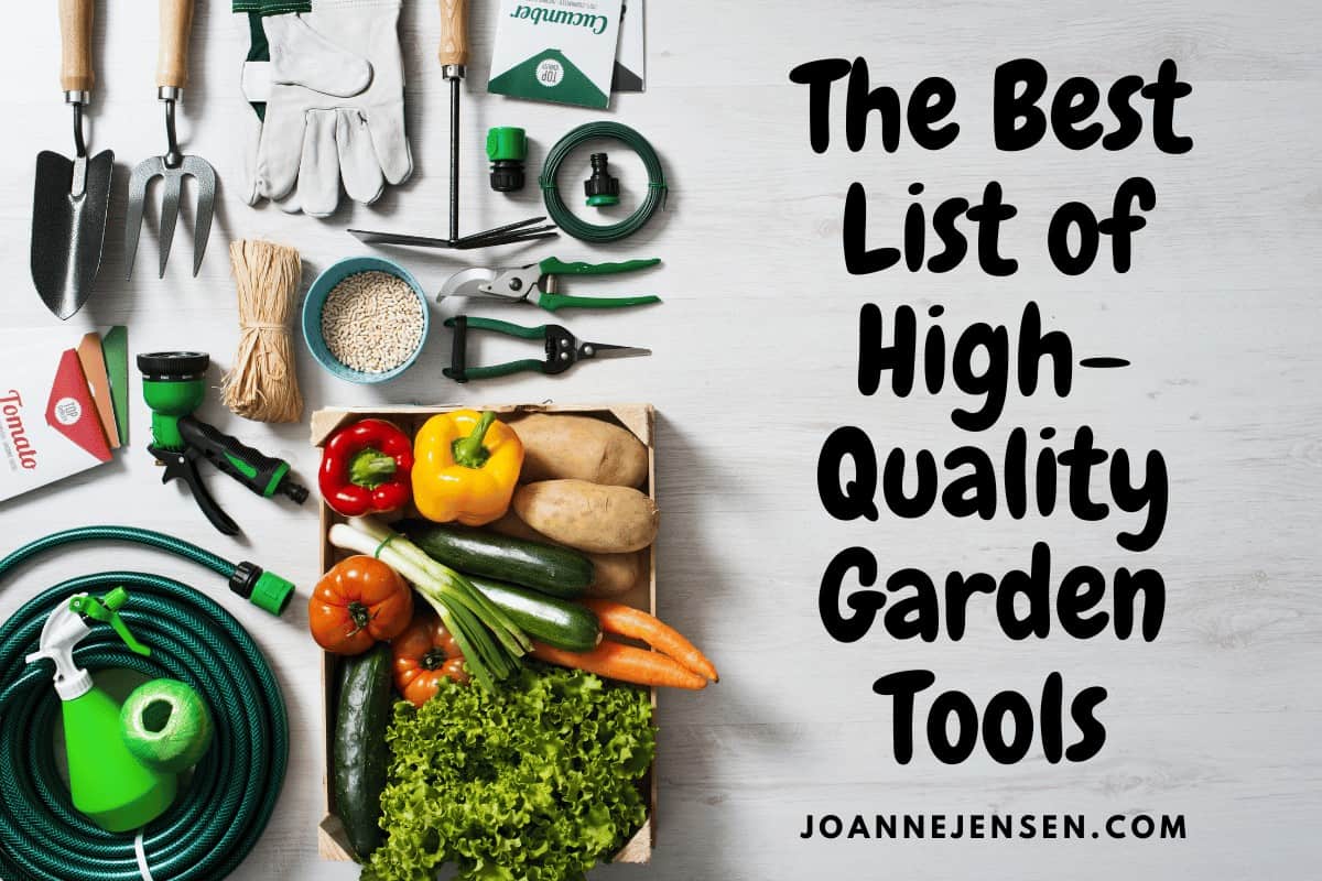 The Best List of High-Quality Garden Tools